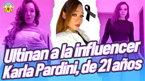 Ultiman A La Influencer Karla Pardini De A Os Youtube