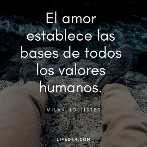 100 Frases de Valores Humanos para Niños y Adultos Lifeder