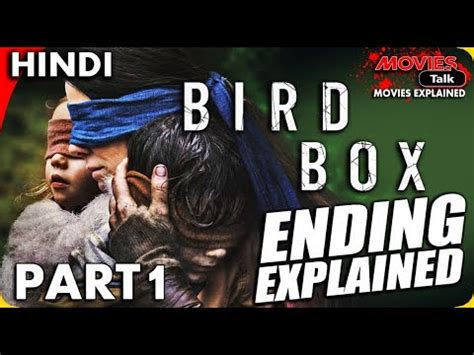 Bird Box Ending Explained Part Explained In Hindi Youtube