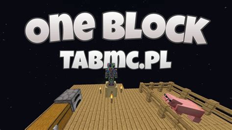 One Block Tabmc Pl Najlepszy Serwer W Polsce Tabmc Youtube