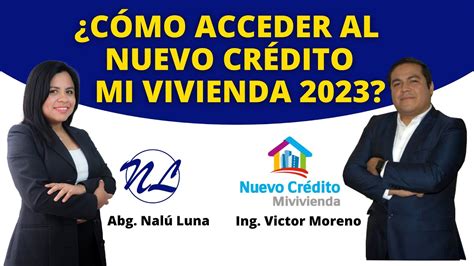 CÓMO ACCEDER AL NUEVO CRÉDITO MI VIVIENDA 2023 YouTube