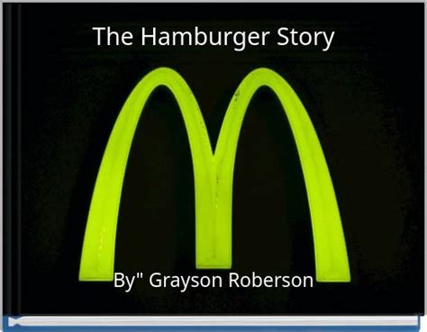 The Hamburger Story Free Books And Childrens Stories Online