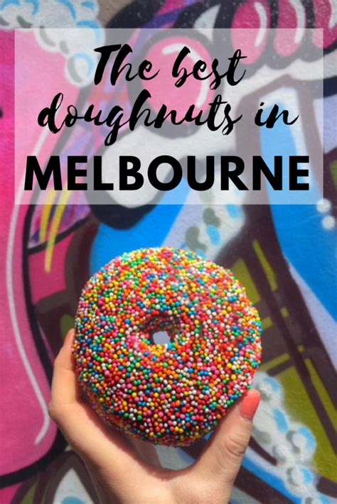 The Best Doughnuts In Melbourne The Sweet Wanderlust