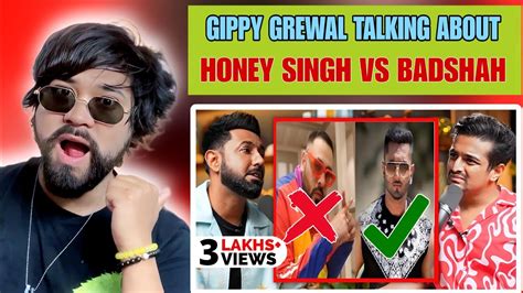 Honey Singh Lost Everything Gippy Grewal Talking About Honey Singh Vs