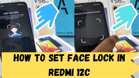 How To Set Face Lock In Redmi C How To Set Up Face Unlock On Redmi