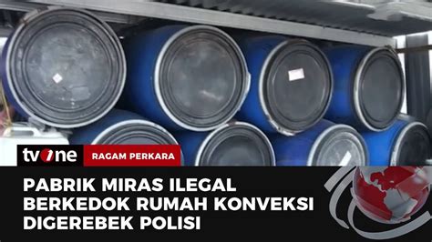 Polisi Gerebek Pabrik Miras Ilegal Berkedok Rumah Konveksi Di Tambora