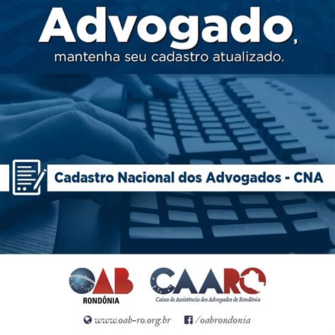 Oab Ro Reafirma Import Ncia De Atualiza O Do Cadastro Nacional Dos