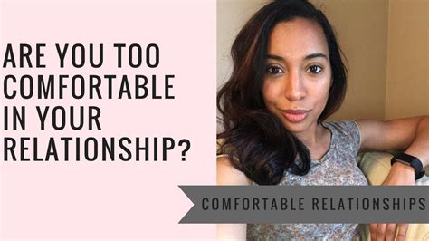 Are You Too Comfortable In Your Relationship The Hustle And Glow