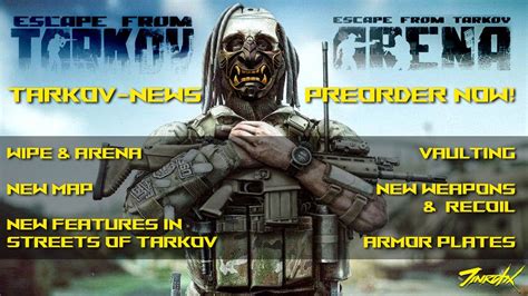 Biggest Tarkov Patch Arena Neuer Boss Neue Map Neue Waffen Und