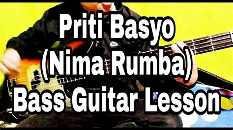 Nima Rumba Priti Basyo Bass Guitar Lesson Nepali Bass Guitar Lesson