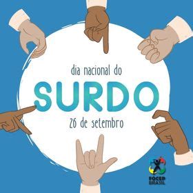 Focep Brasil De Setembro Dia Nacional Dos Surdos