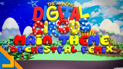 JJCraft31 The Amazing Digital Circus Main Theme Orchestral Remix