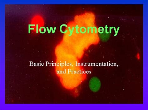 Flow Cytometry Basic Principles Instrumentation And Practices