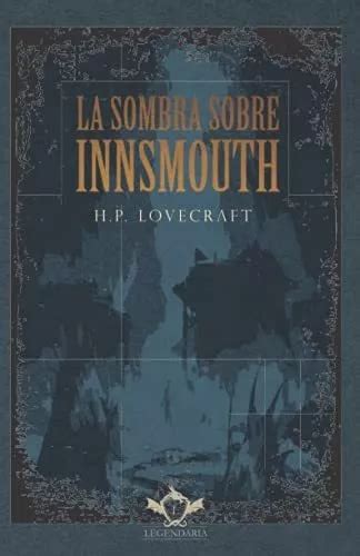 Libro La Sombra Sobre Innsmouth Lovecraft Hp Envío Gratis