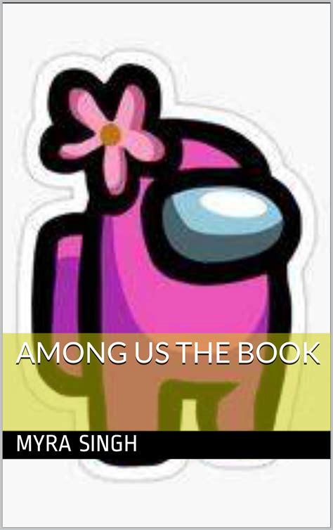 Among us the book by Myra Singh | Goodreads