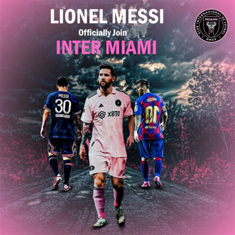 LIONEL MESSI OFFICIALLY JOIN INTER MIAMI MasterBundles