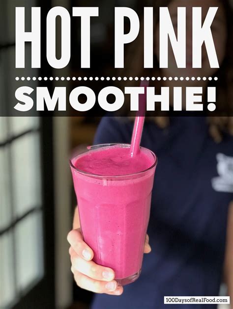 Hot Pink Smoothie Days Of Real Food