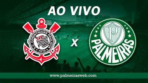 Corinthians X Palmeiras Ao Vivo Onde Assistir O Jogo [final Paulistão]