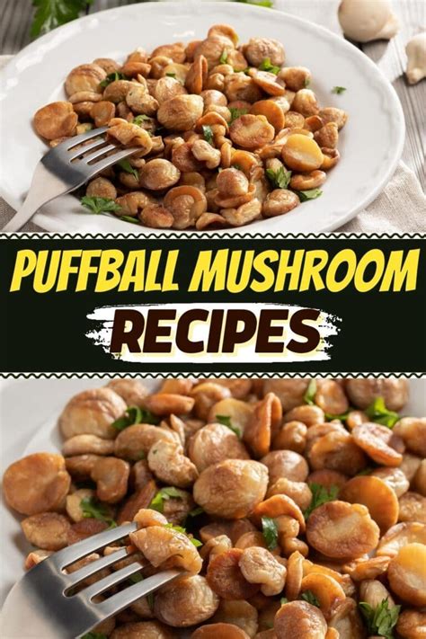 13 Puffball Mushroom Recipes We Can’t Resist - Insanely Good