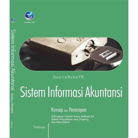 Jual Buku Origional Sistem Informasi Akuntansi Konsep Dan Penerapan