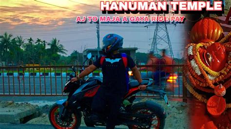 Ride Pe Maja A Gaya☺ Hanuman Temple 🙏 Youtube