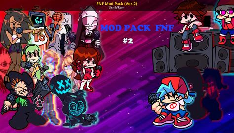 Fnf Mod Pack Ver 2 [friday Night Funkin] [mods]