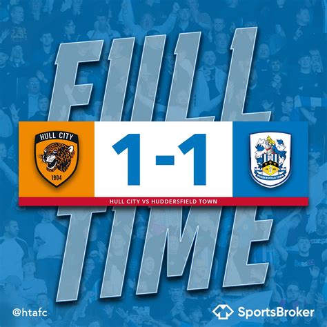 Huddersfield Town On Twitter Full Time Sportsbrokerhq Htafc