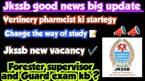 Jkssb Good News Big Update Jkssb New Vacancy Out Jkssb New Exam Date