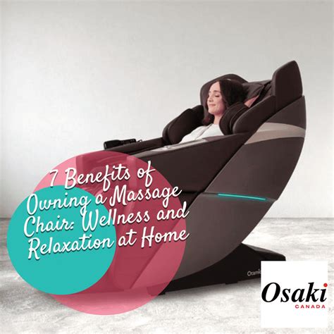 7 Benefits Of Owning A Massage Chair Wellness And Relaxation At Home