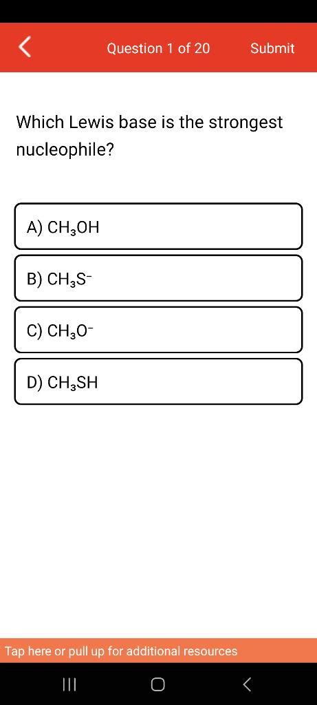 Solved Which Lewis Base Is The Strongest Nucleophile Tap