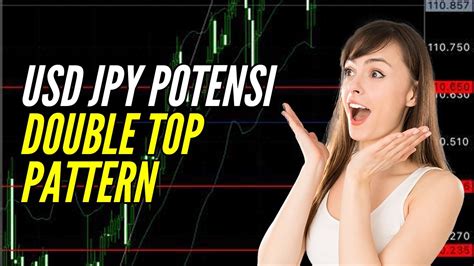 Live Analisa Forex Hari Ini Juni Usd Jpy Potensi Double Top