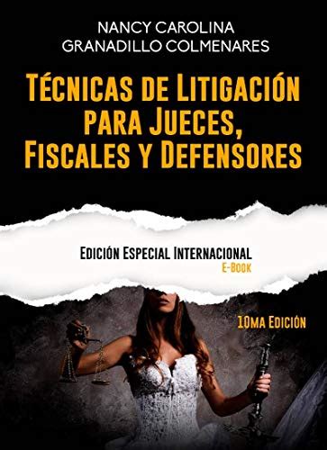 Tecnicas De Litigacion Oral Teoria Y Practica