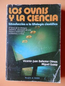 Libro Los Ovnis Y La Ciencia Introducción A La Ufología Científica