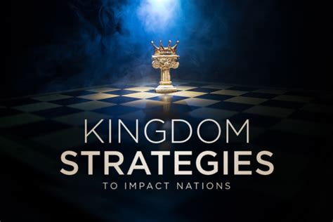 Kingdom Strategies To Impact Nations Coming Soon The Kingdom University