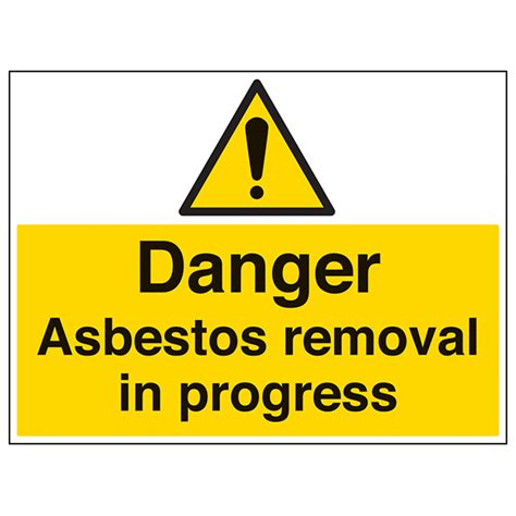 Asbestos Removal In Progress Large Landscape Safety Signs 4 Less