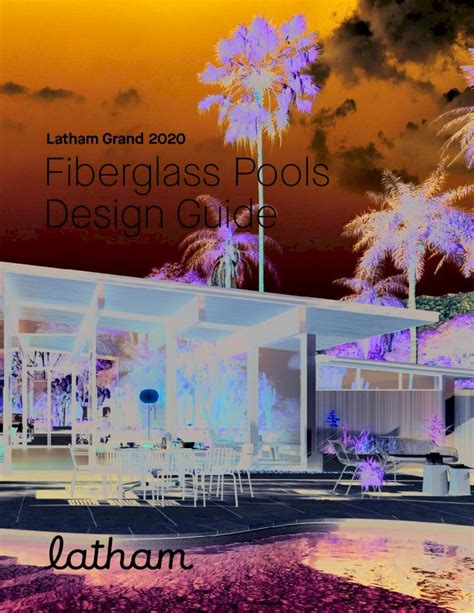 PDF Latham Grand 2020 Fiberglass Pools Design Guide Inground Pools