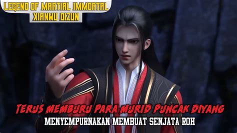 Legend Of Martial Immortal Episode Ye Chen Terus Memburu Para