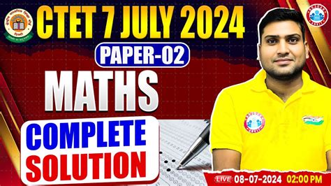 CTET Maths Paper 2 Answer Key 2024 CTET Answer Key 2024 CTET Maths