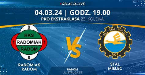 Radomiak Radom Stal Mielec Relacja LIVE