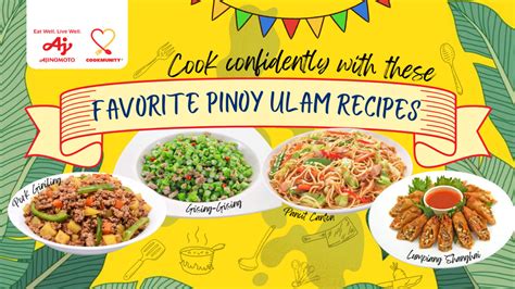 Ajinomoto Cook Confidently With These Favorite Pinoy Ulam Recipes