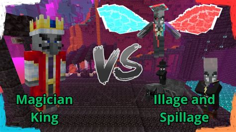 Magician King Vs Illage And Spillage Minecraft Luta De Mobs Ep 74