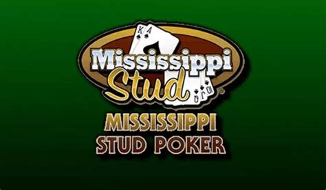 Mississippi Stud Online - Mississippi Stud Rules & Strategy