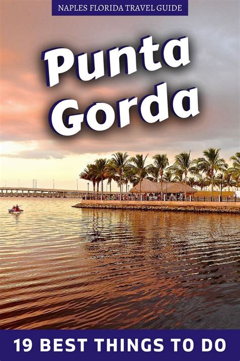 21 Fun And Unique Things To Do In Punta Gorda Artofit