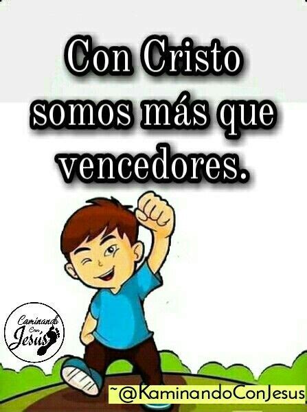 Somos M S Que Vencedores En Cristo Hermanos En Cristo Imagenes De