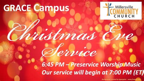 12 24 2022 GRACE Campus Christmas Eve Live Stream Millersville