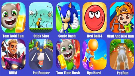 Tom Gold Run Stick Shot Sonic Dash Red Ball 4 Vlad And Niki Run BRIM