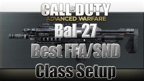 Bal Best Class Setup Advanced Warfare Youtube