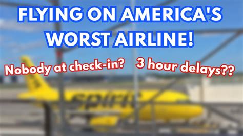 Flying On Americas Worst Airline Spirit Airlines Review Youtube