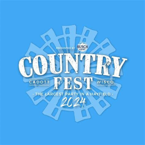 Buy Tickets To Country Fest 2024 In Cadott On Jun 27 2024 Jun 292024