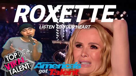 This Man With A Golden Voice Sings Roxette S Song Very Beautifully AGT